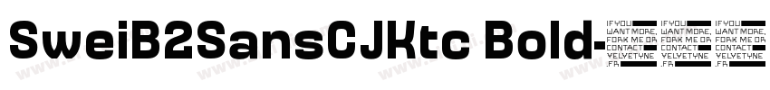 SweiB2SansCJKtc Bold字体转换